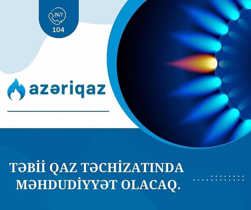 Paytaxtın bəzi ərazilərində qaz olmayacaq - XƏBƏRDARLIQ